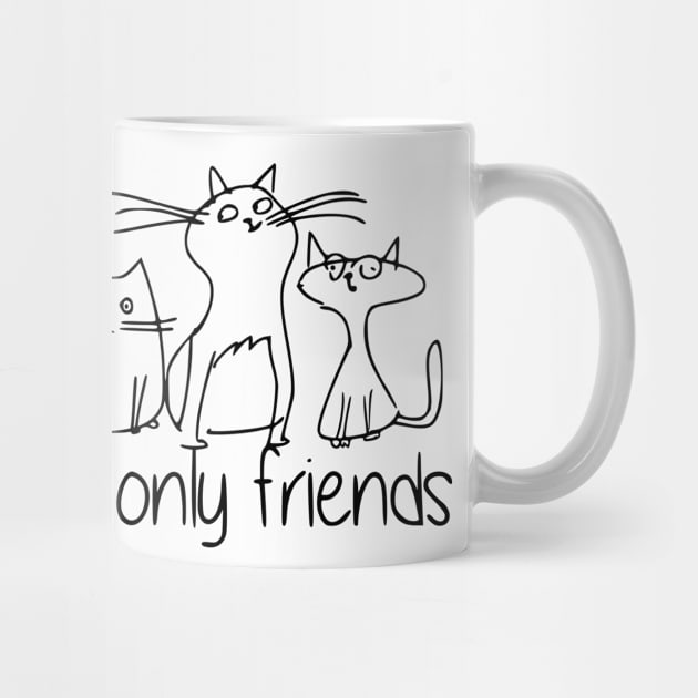 Cats Are Mine Only Friends by valsymot